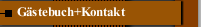 Gästebuch+Kontakt